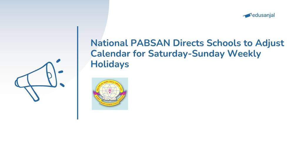 National PABSAN Directs Schools to Adjust Calendar for Saturday-Sunday Weekly Holidays