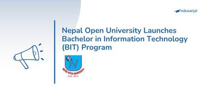 Nepal Open University Launches Bachelor in Information Technology (BIT) Program