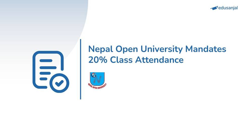 Nepal Open University Mandates 20% Class Attendance