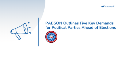 PABSON Outlines Five Key Demands for Political Parties Ahead of Elections