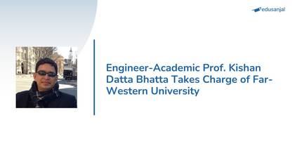 Engineer-Academic Prof. Kishan Datta Bhatta Takes Charge of Far-Western University