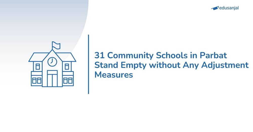 31 Community Schools in Parbat Stand Empty without Any Adjustment Measures