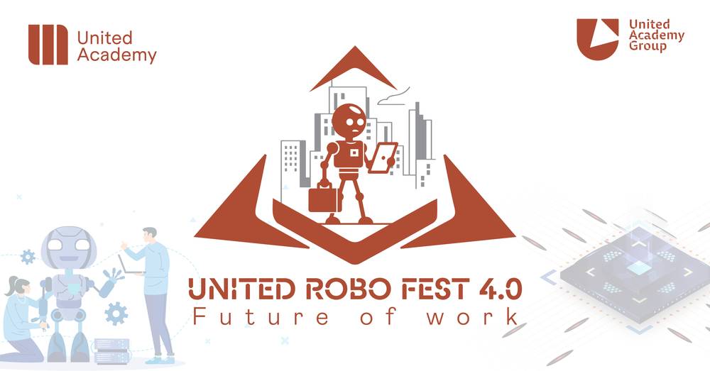 United Robo Fest 4.0: United Academy