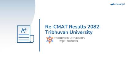 Re-CMAT Results 2082- Tribhuvan University