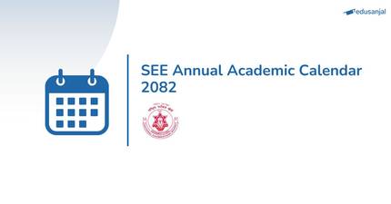SEE Annual Academic Calendar 2082