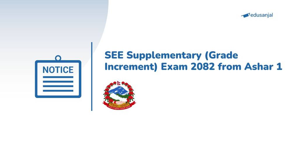 SEE Supplementary (Grade Increment) Exam 2082 from Ashar 1