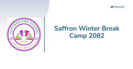 Saffron Winter Break Camp 2082