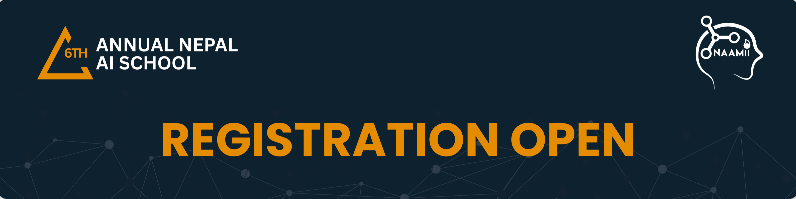 Sixth Annual Nepal AI School