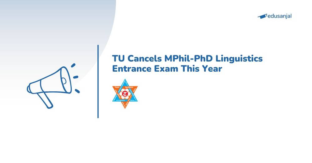 TU Cancels MPhil-PhD Linguistics Entrance Exam This Year