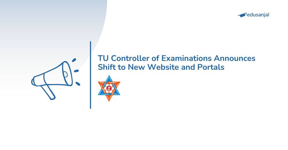 TU Controller of Examinations Announces Shift to New Website and Portals
