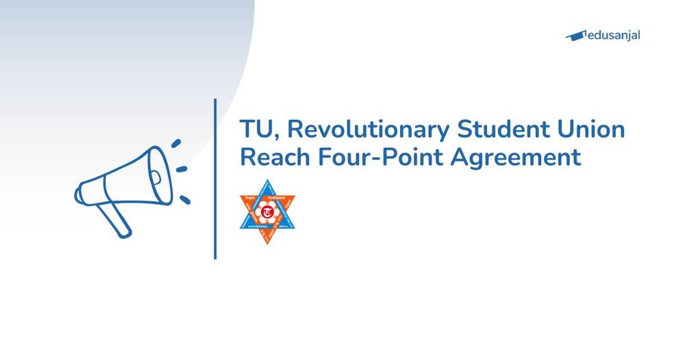 TU, Revolutionary Student Union Reach Four-Point Agreement