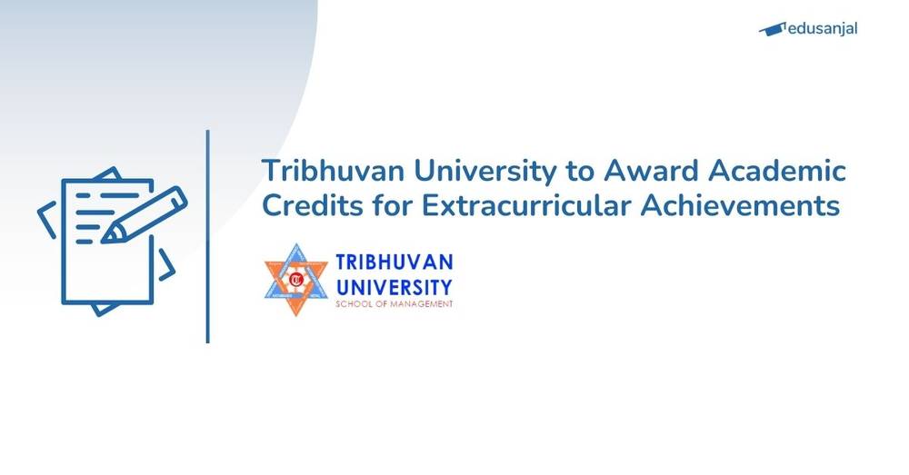 Tribhuvan University to Award Academic Credits for Extracurricular Achievements