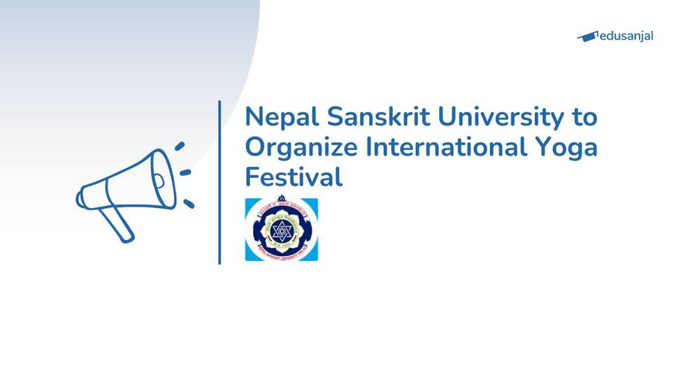 Nepal Sanskrit University to Organize International Yoga Festival