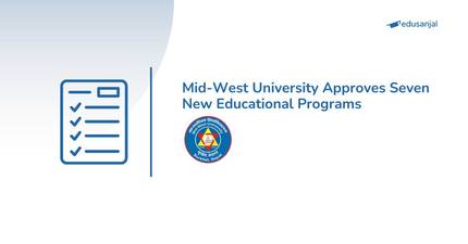 Mid-West University Approves Seven New Educational Programs