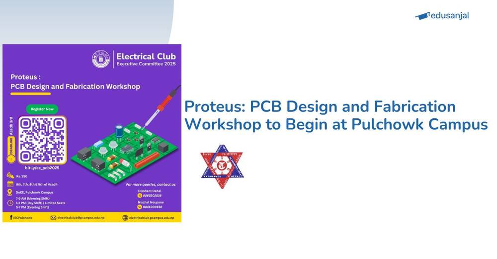 Proteus: PCB Design and Fabrication Workshop to Begin at Pulchowk Campus