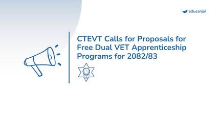 CTEVT Calls for Proposals for Free Dual VET Apprenticeship Programs for 2082/83