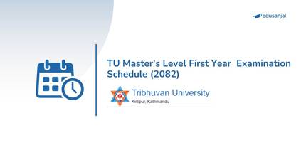 TU Master’s Level First Year Examination Schedule (2082)