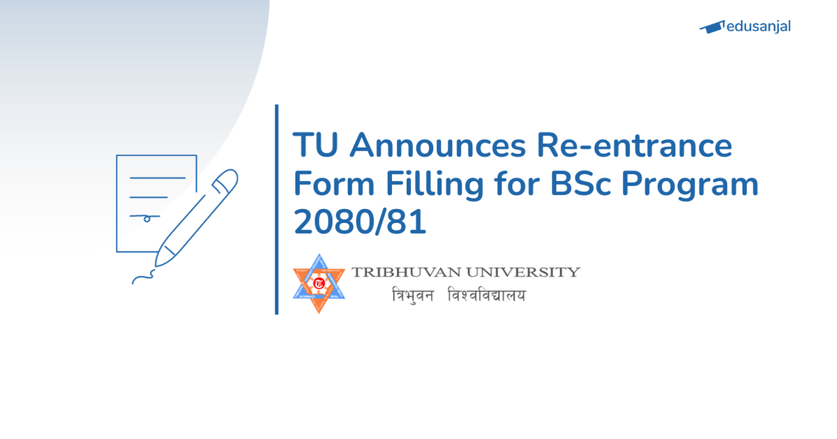Bsc Re Entrance Form Filling Notice Tu Edusanjal Bsc Re Entrance Form Filling Notice Tu Edusanjal
