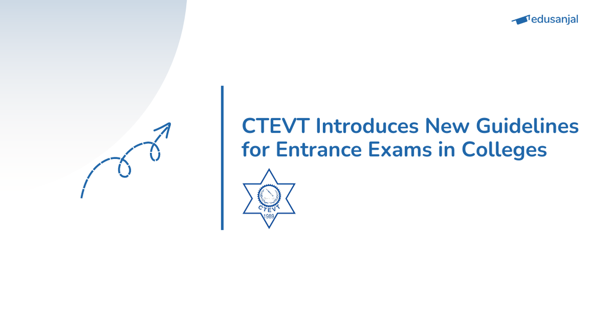 CTEVT Grants Institutions Authority in Conducting Entrance Exams ...