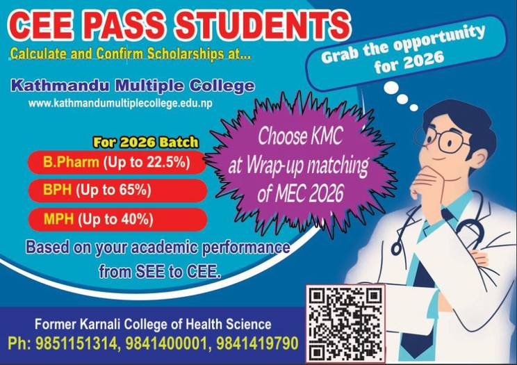 Scholarship Opportunities for CEE Pass Students at Kathmandu Multiple College (KMC)