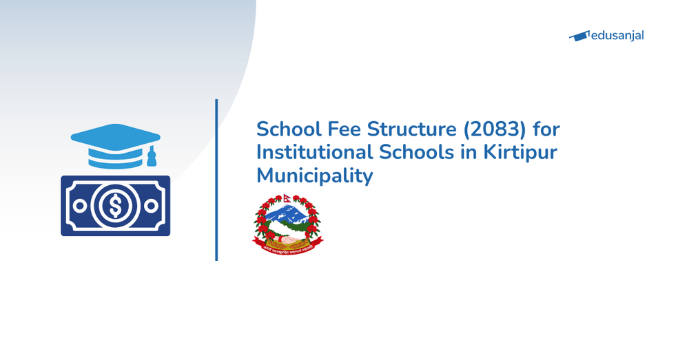 School Fee Structure (2083) for Institutional Schools in Kirtipur Municipality