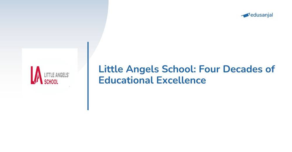 Little Angels School: Four Decades of Educational Excellence