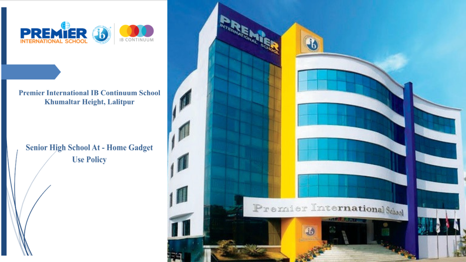 Nepal’s First "At-Home Gadget Use Policy" Launched: Premier International School