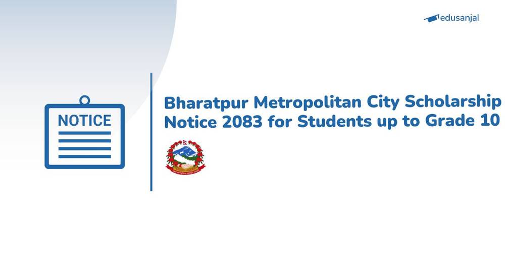 Bharatpur Metropolitan City Scholarship Notice 2083 for Students up to Grade 10