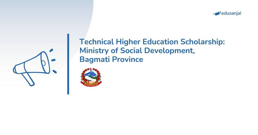 Technical Higher Education Scholarship 2083: Ministry of Social Development, Bagmati Province