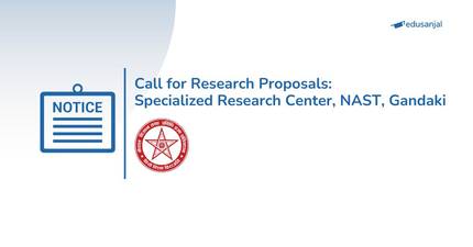 Call for Research Proposal: Specialized Research Center, NAST, Gandaki