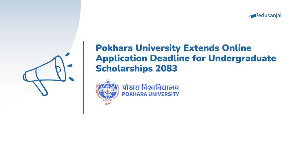 Pokhara University Extends Online Application Deadline for Undergraduate Scholarships 2083