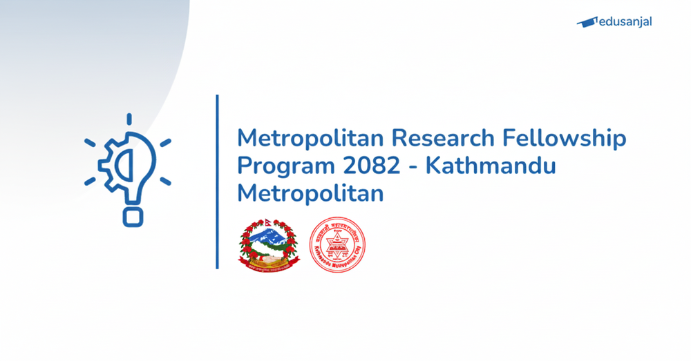 Metropolitan Research Fellowship Program 2082 - Kathmandu Metropolitan