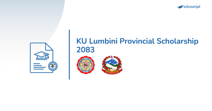 KU Lumbini Provincial Scholarship 2083