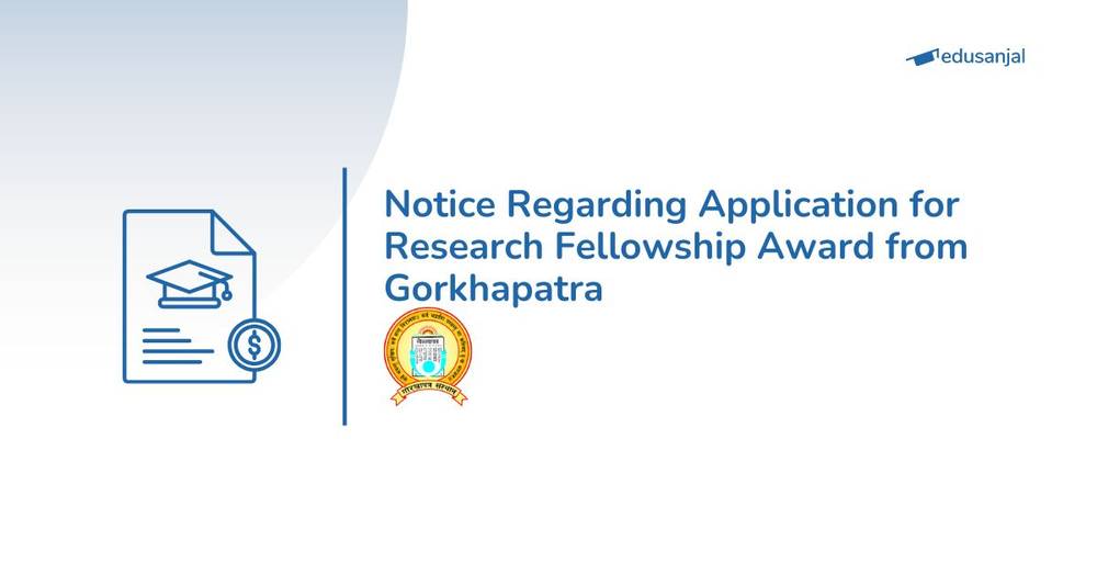 Notice Regarding Application for Research Fellowship Award from Gorkhapatra