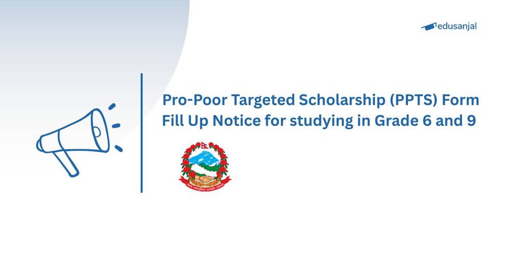 Pro-Poor Targeted Scholarship (PPTS) Form Fill Up Notice for Studying in Grade 6 and 9
