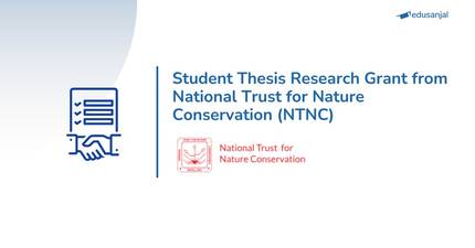 Student Thesis Research Grant from National Trust for Nature Conservation (NTNC)