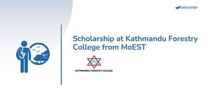 MSC in Natural Resource Management and Rural Development Scholarship at Kathmandu Forestry College from MoEST