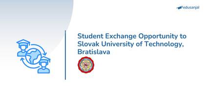 Student Exchange Opportunity to Slovak University of Technology, Bratislava