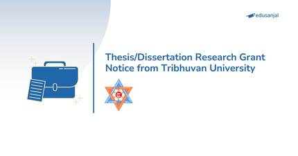 Thesis/Dissertation Research Grant Notice from Tribhuvan University
