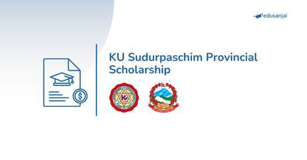 KU Sudurpaschim Provincial Scholarship 2082