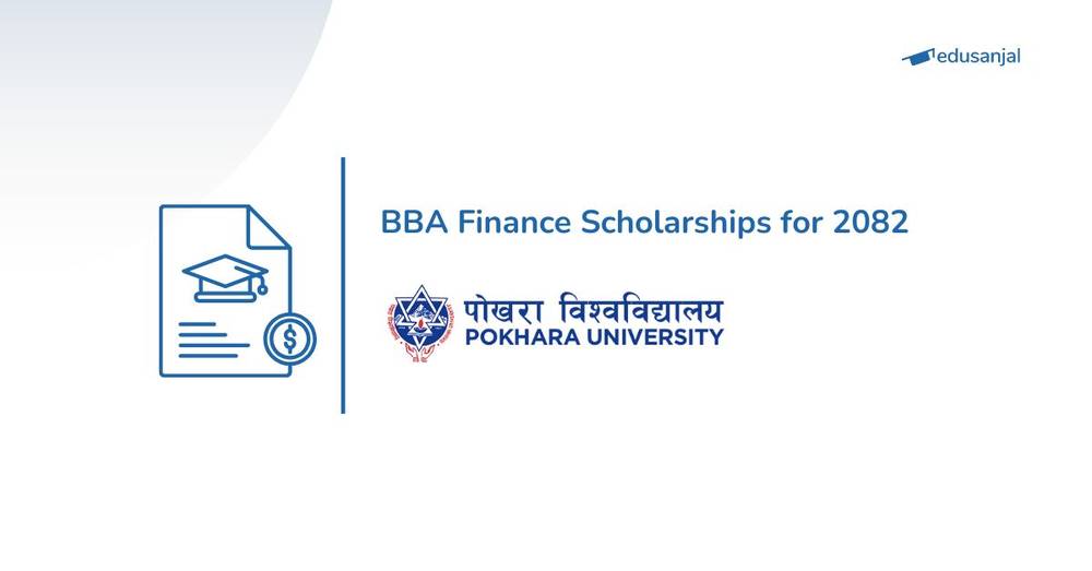 BBA Finance Scholarships at Pokhara University for 2082