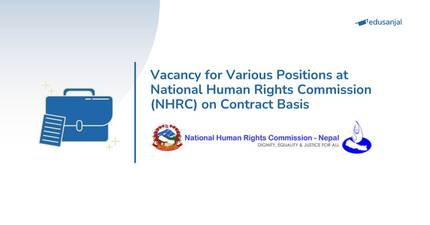 Vacancy for Various Positions at National Human Rights Commission (NHRC) on Contract Basis