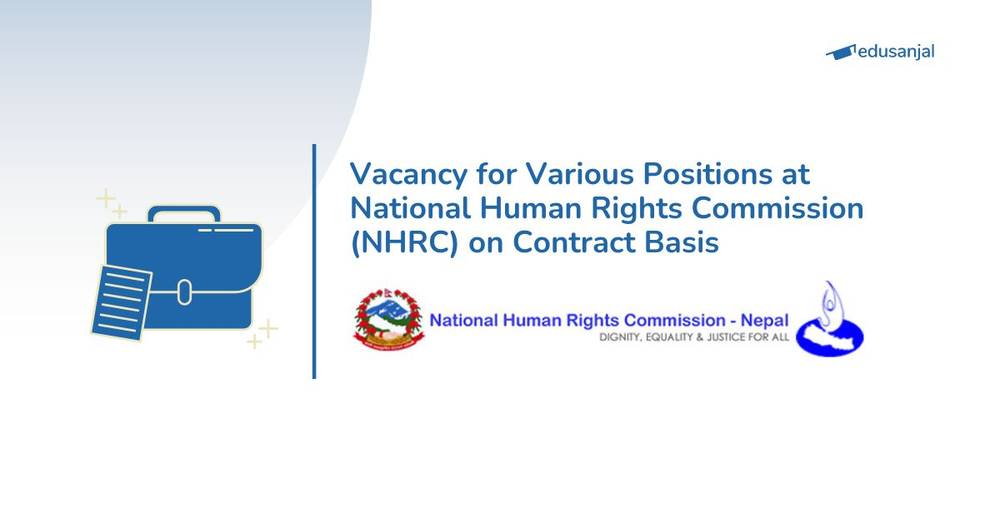 Vacancy for Various Positions at National Human Rights Commission (NHRC) on Contract Basis