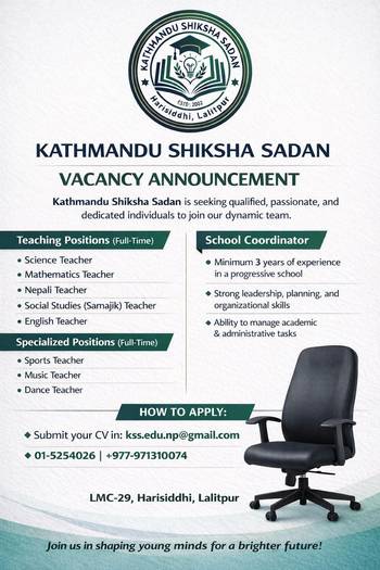 Vacancy for Various Positions at Kathmandu Shiksha Sadan