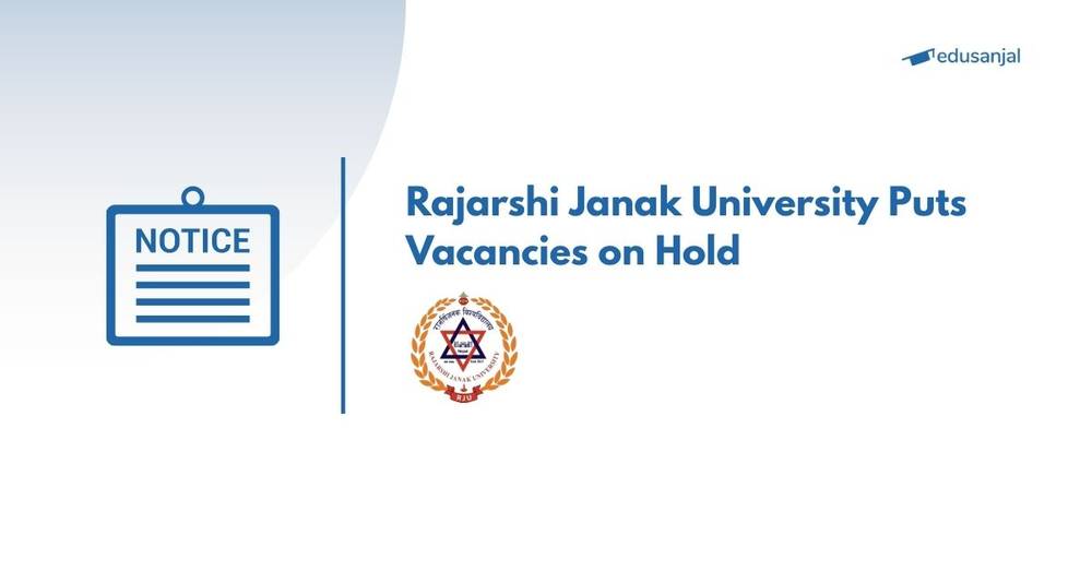 Rajarshi Janak University Puts  Vacancies on Hold