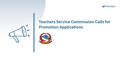 Teachers Service Commission Calls for Promotion Applications for 1st and 2nd Class Teachers