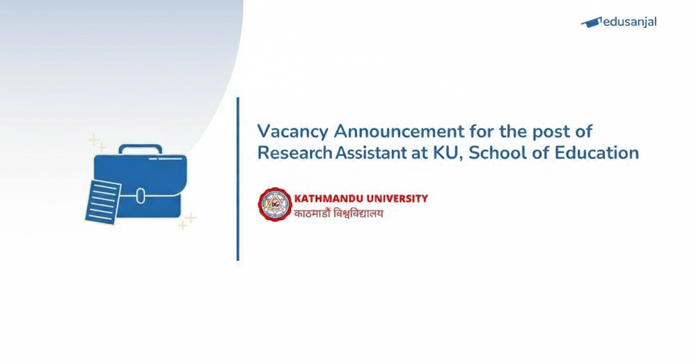 Vacancy Announcement for the post of Research Assistant at KU, School of Education