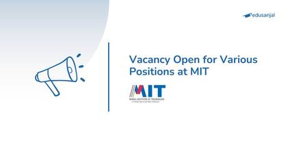 Vacancy Open for Various Positions at MIT