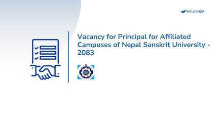 Vacancy for Principal for Affiliated Campuses of Nepal Sanskrit University - 2083
