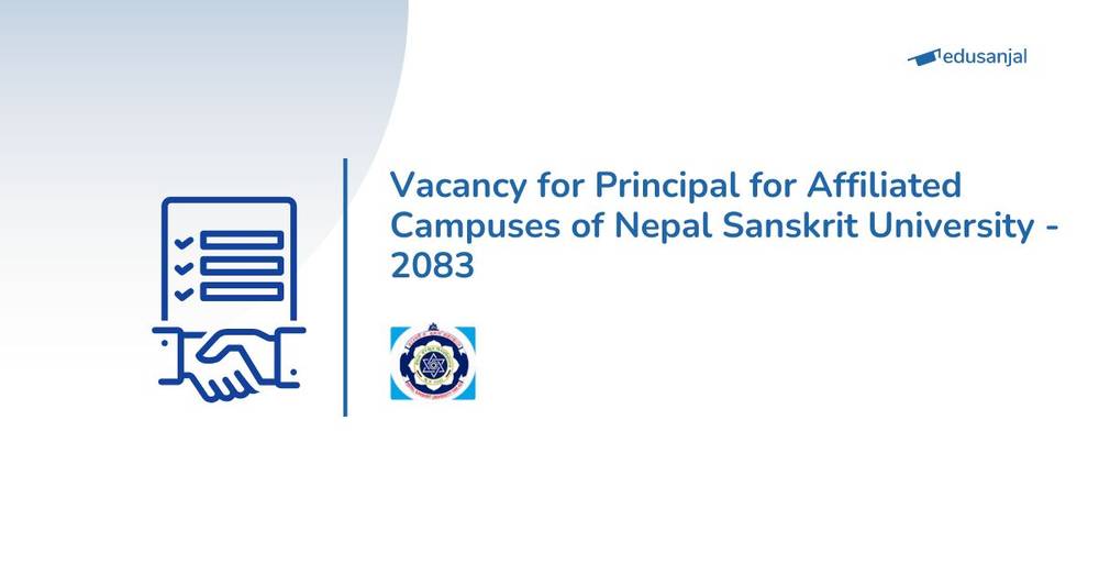 Vacancy for Principal for Affiliated Campuses of Nepal Sanskrit University - 2083